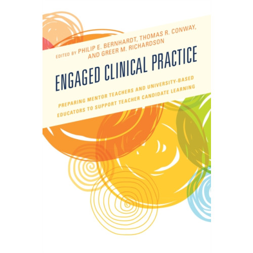 Bloomsbury Publishing PLC Engaged Clinical Practice (häftad, eng)