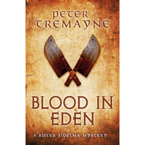 Headline Publishing Group Blood in Eden (Sister Fidelma Mysteries Book 30) (häftad, eng)