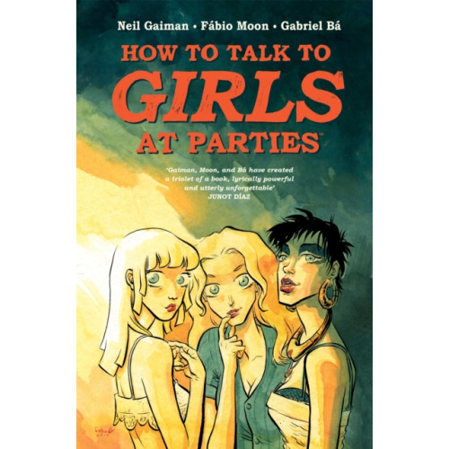 How to Talk to Girls at Parties , Headline Publishing Group (inbunden, english)