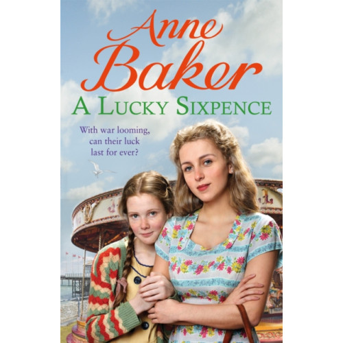 Headline Publishing Group A Lucky Sixpence (häftad, eng)