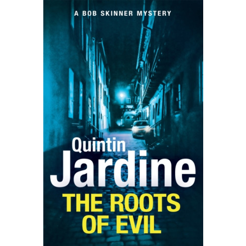 Headline Publishing Group The Roots of Evil (häftad, eng)