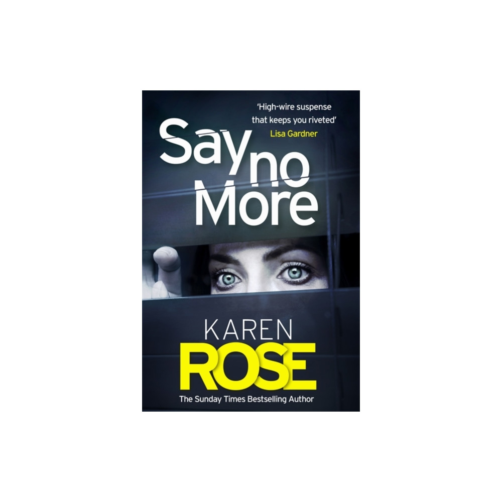 Produktbild för Say No More (The Sacramento Series Book 2) (inbunden, eng)
