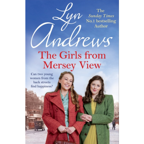 Headline Publishing Group The Girls From Mersey View (inbunden, eng)