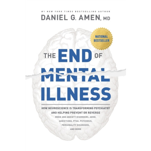 Tyndale House Publishers The End of Mental Illness (inbunden, eng)