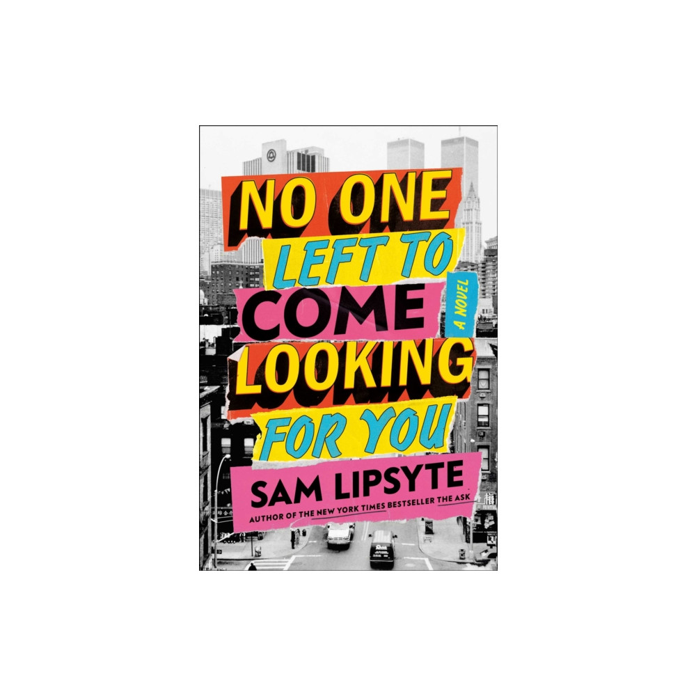 Produktbild för No One Left to Come Looking for You (inbunden, eng)