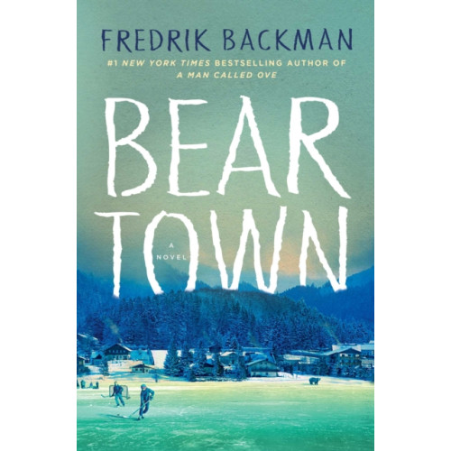 Atria Books Beartown (inbunden, eng)