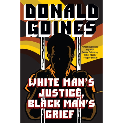 Kensington Publishing White Man's Justice, Black Man's Grief (häftad, eng)