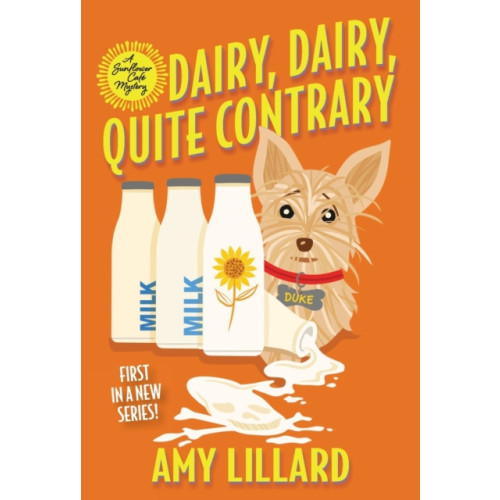 Kensington Publishing Dairy, Dairy, Quite Contrary (häftad, eng)