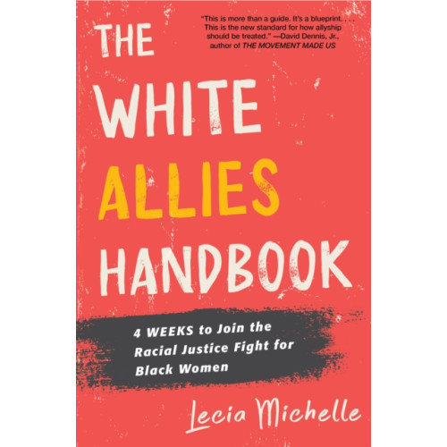 Kensington Publishing The White Allies Handbook (inbunden, eng)