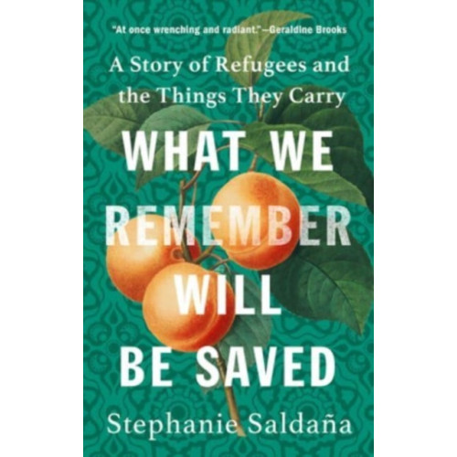 Augsburg Fortress Publishers What We Remember Will Be Saved (inbunden, eng)