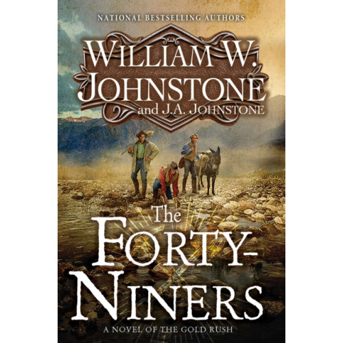 Kensington Publishing The Forty-Niners (häftad, eng)