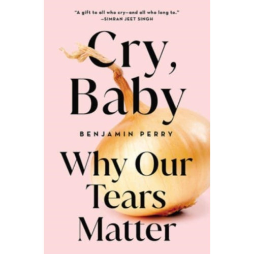 Augsburg Fortress Publishers Cry, Baby (inbunden, eng)