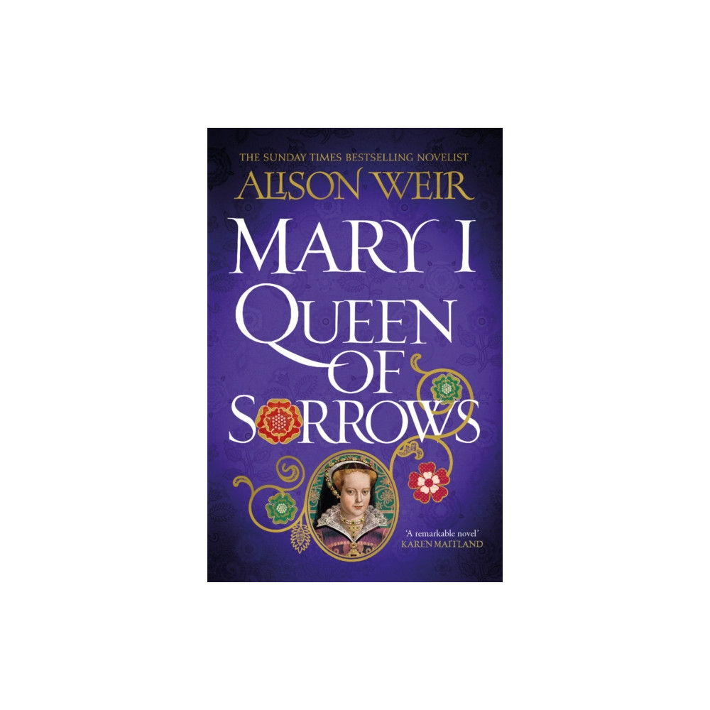 Produktbild för Mary I: Queen of Sorrows (inbunden, eng)