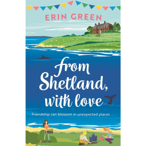 Headline Publishing Group From Shetland, With Love (häftad, eng)