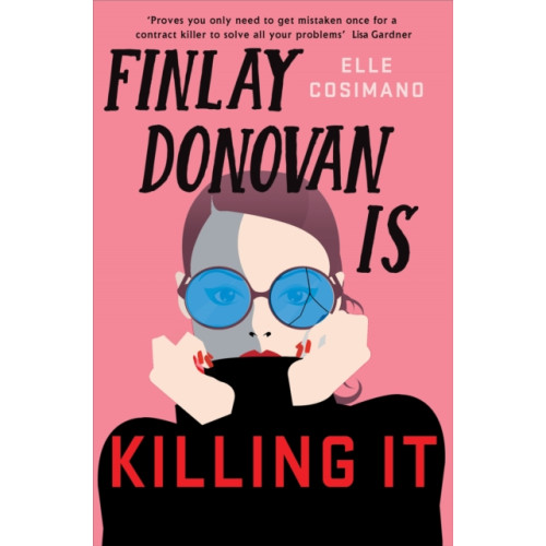 Headline Publishing Group Finlay Donovan Is Killing It (häftad, eng)