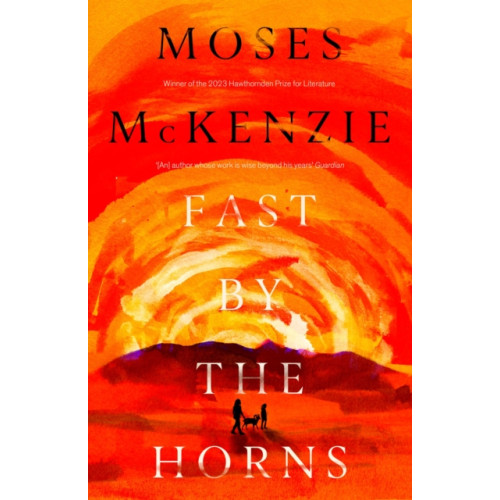 Headline Publishing Group Fast by the Horns (inbunden, eng)