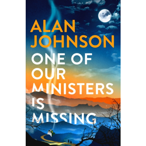 Headline Publishing Group One Of Our Ministers Is Missing (häftad, eng)