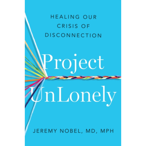 Headline Publishing Group Project UnLonely (häftad, eng)
