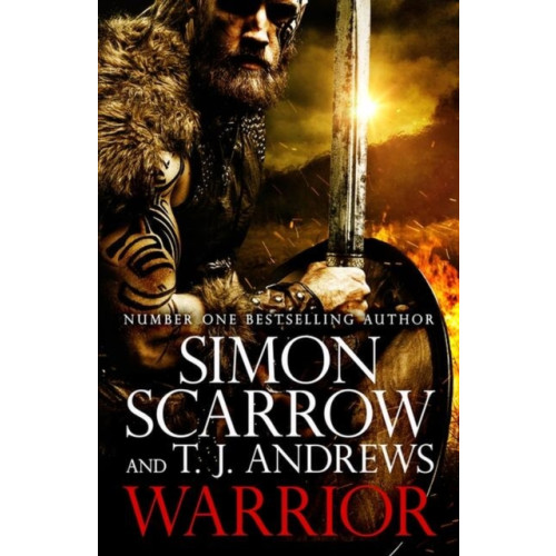 Headline Publishing Group Warrior: The epic story of Caratacus, warrior Briton and enemy of the Roman Empire… (inbunden, eng)