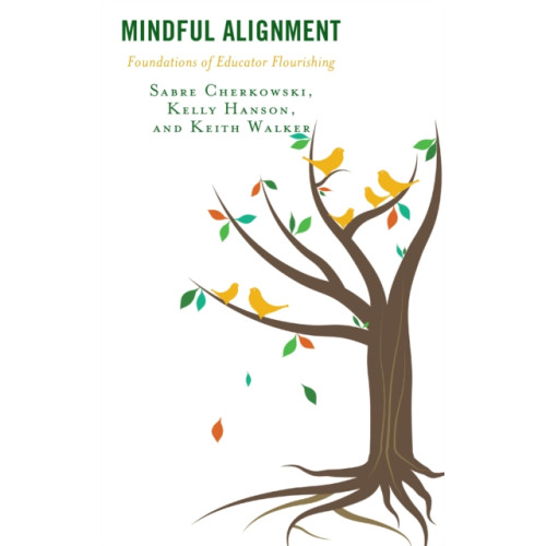 Lexington books Mindful Alignment (häftad, eng)