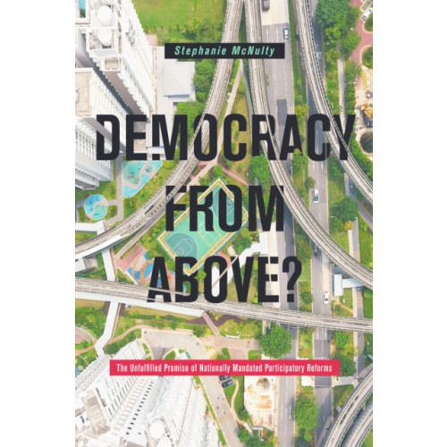 Stanford university press Democracy From Above? (häftad, eng)