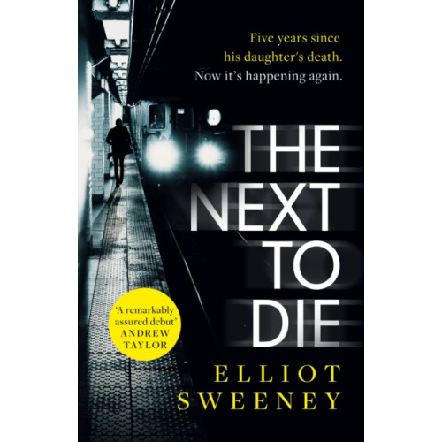 Headline Publishing Group The Next to Die (häftad, eng)