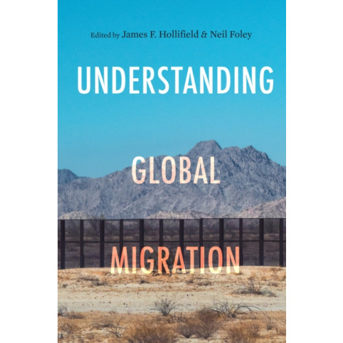 Stanford university press Understanding Global Migration (häftad, eng)