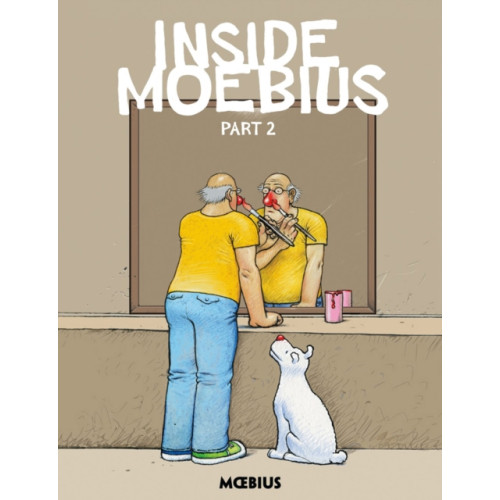 Dark Horse Comics,U.S. Moebius Library: Inside Moebius Part 2 (inbunden, eng)