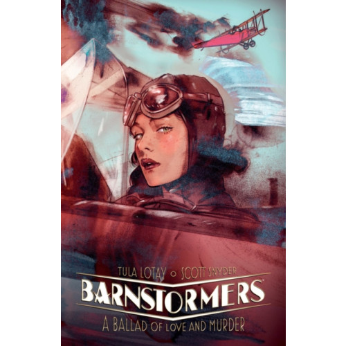Dark Horse Comics,U.S. Barnstormers: A Ballad of Love and Murder (häftad, eng)