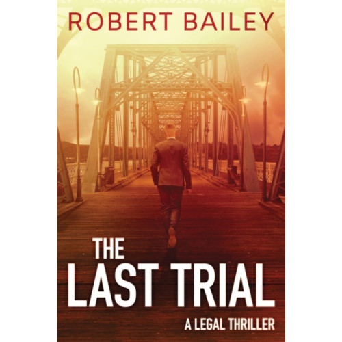 Amazon Publishing The Last Trial (häftad, eng)