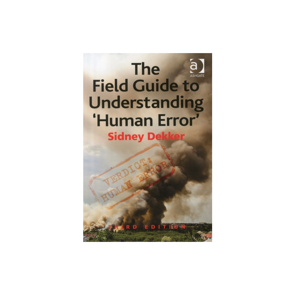 Produktbild för The Field Guide to Understanding 'Human Error' (häftad, eng)