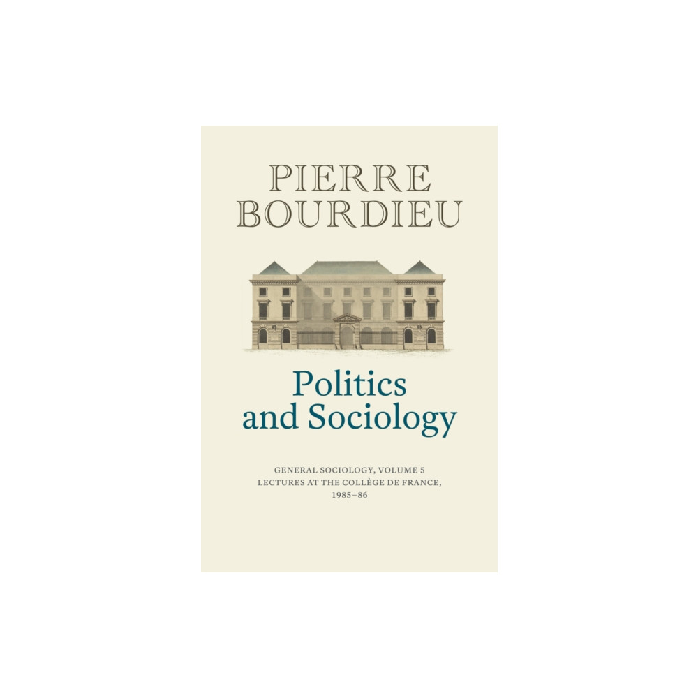 Produktbild för Politics and Sociology (inbunden, eng)
