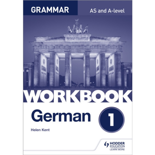 Hodder Education German A-level Grammar Workbook 1 (häftad, eng)