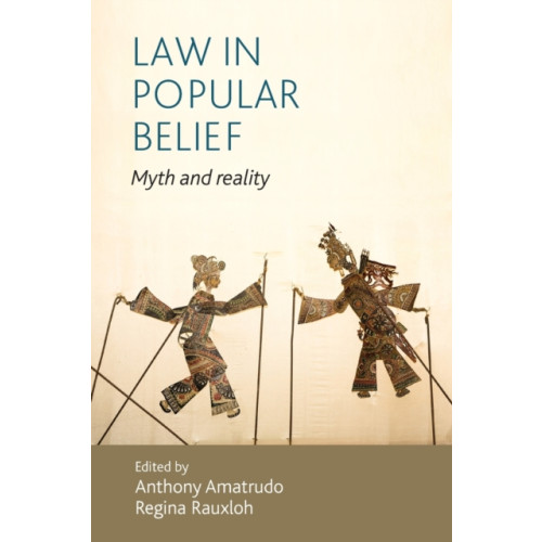 Manchester university press Law in Popular Belief (häftad, eng)