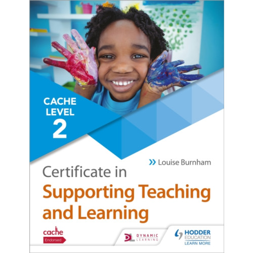 Hodder Education NCFE CACHE Level 2 Certificate in Supporting Teaching and Learning (häftad, eng)