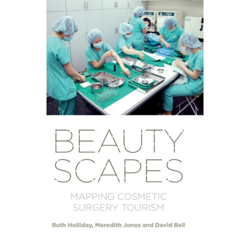 Manchester university press Beautyscapes (inbunden, eng)