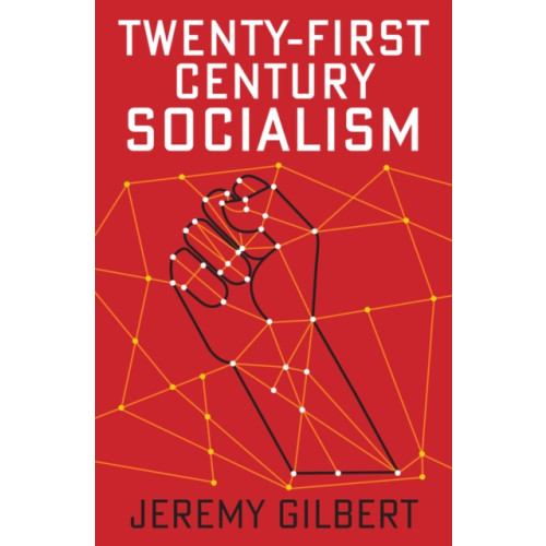 Polity Press Twenty-First Century Socialism (häftad, eng)