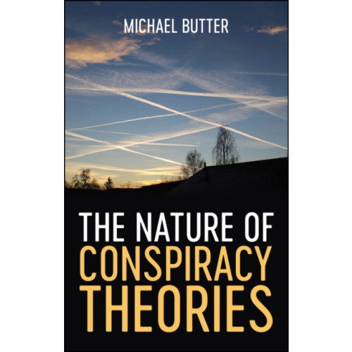John Wiley And Sons Ltd The Nature of Conspiracy Theories (häftad, eng)