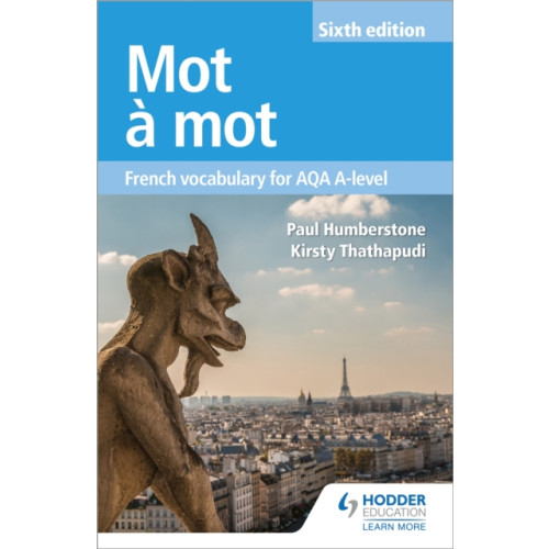 Hodder Education Mot a Mot Sixth Edition: French Vocabulary for AQA A-level (häftad)