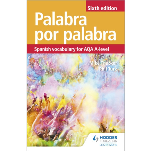 Hodder Education Palabra por Palabra Sixth Edition: Spanish Vocabulary for AQA A-level (häftad)