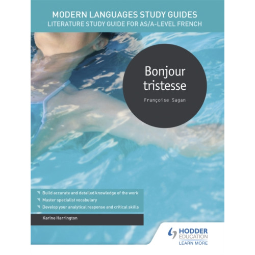 Hodder Education Modern Languages Study Guides: Bonjour tristesse (häftad)