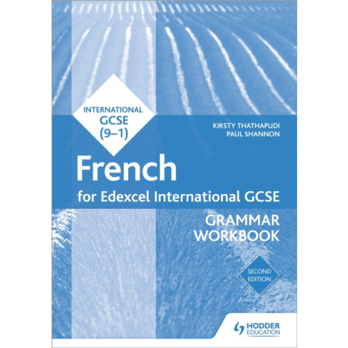 Hodder Education Edexcel International GCSE French Grammar Workbook Second Edition (häftad, eng)