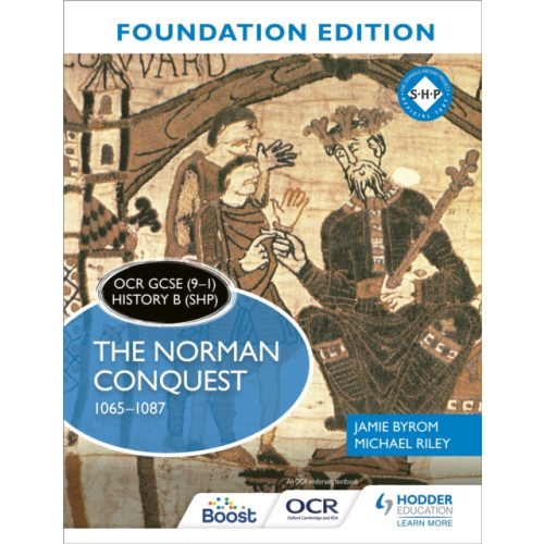 Hodder Education OCR GCSE (9–1) History B (SHP) Foundation Edition: The Norman Conquest 1065–1087 (häftad, eng)