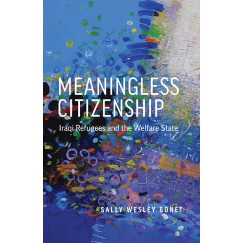 University of Minnesota Press Meaningless Citizenship (häftad, eng)