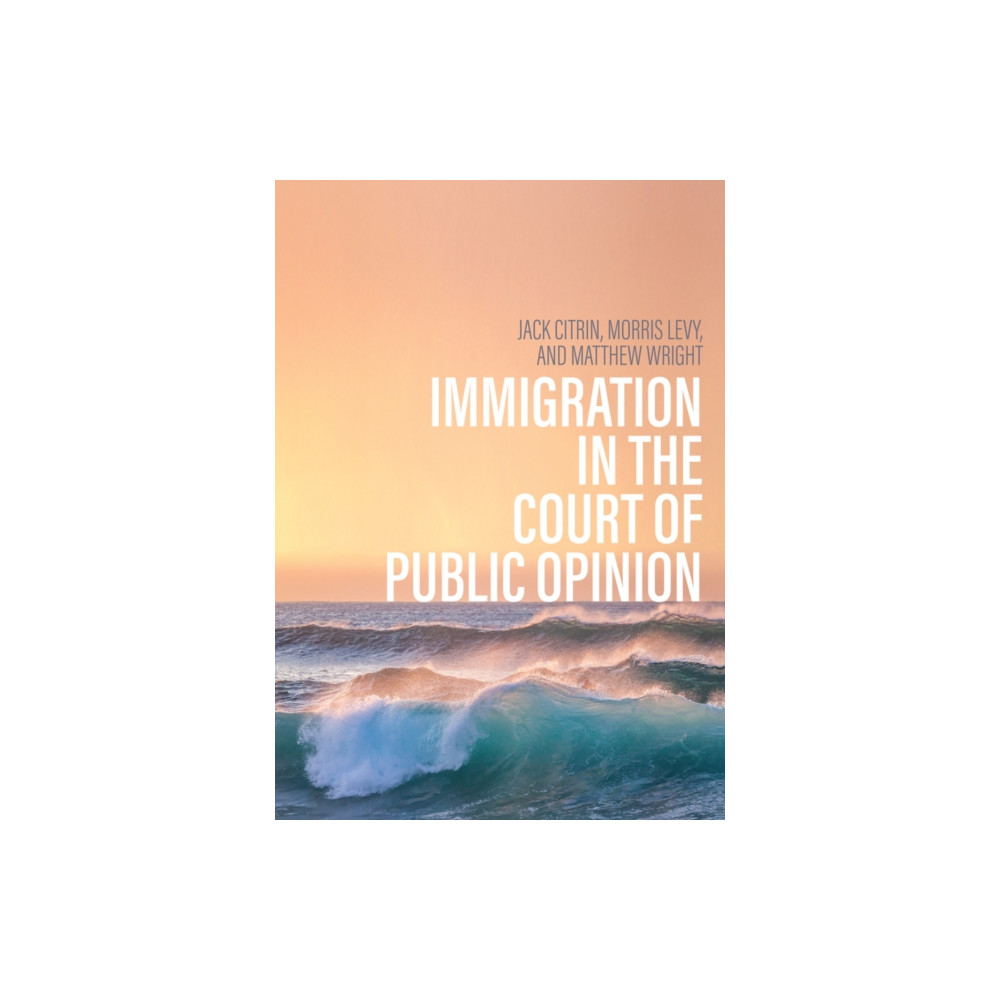 Produktbild för Immigration in the Court of Public Opinion (häftad, eng)