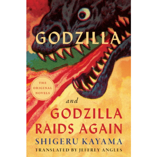 University of Minnesota Press Godzilla and Godzilla Raids Again (häftad, eng)