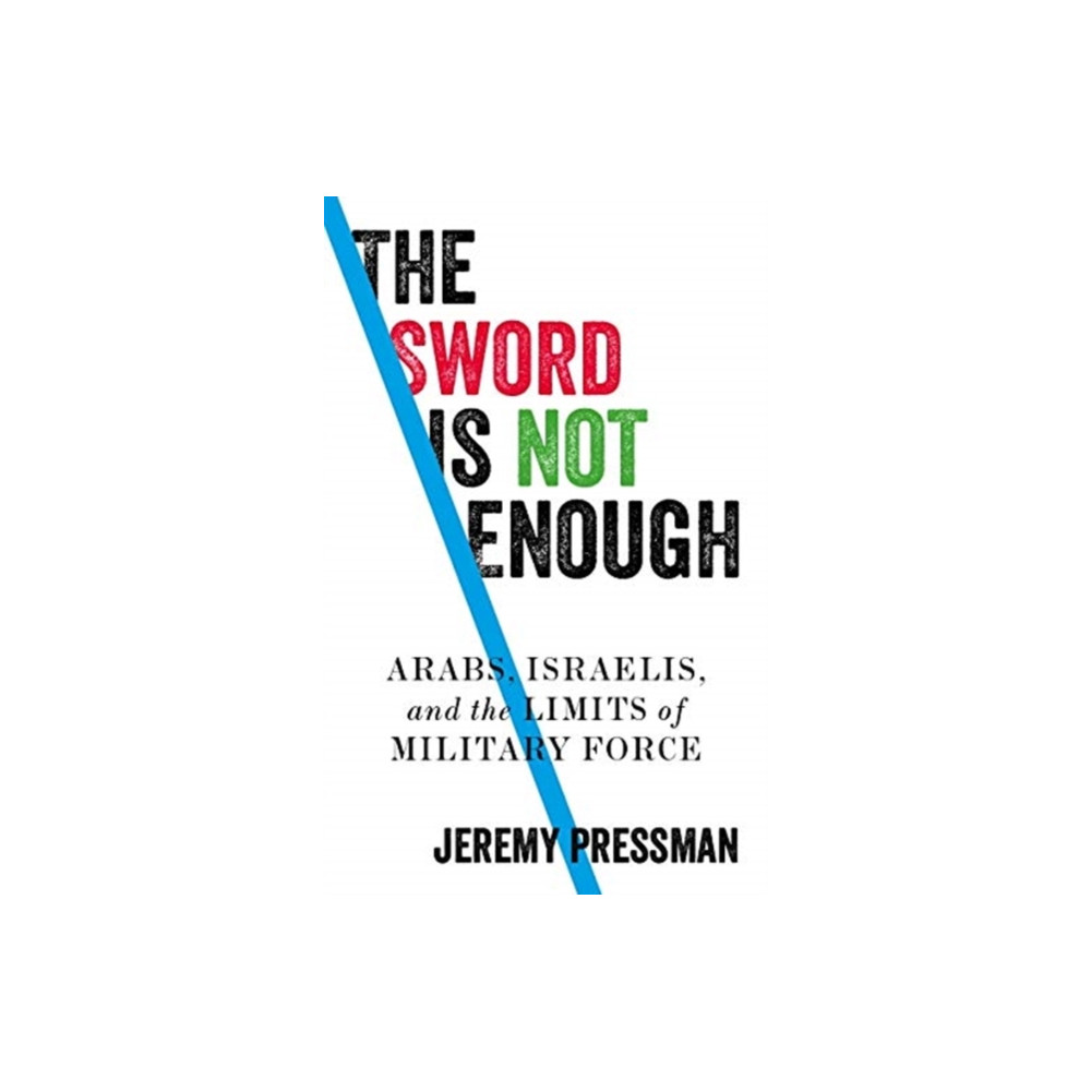 Produktbild för The Sword is Not Enough (inbunden, eng)