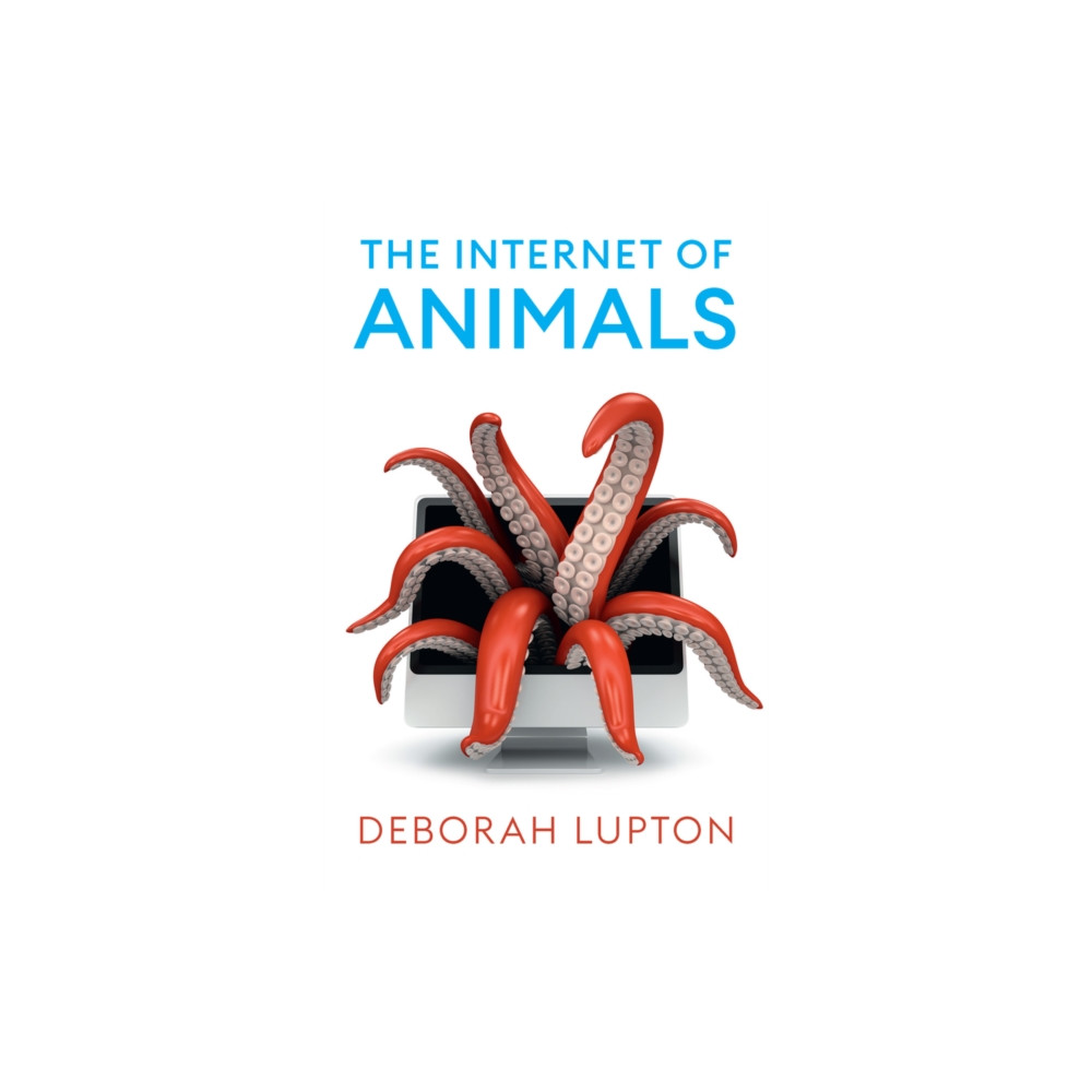 Produktbild för The Internet of Animals (häftad, eng)