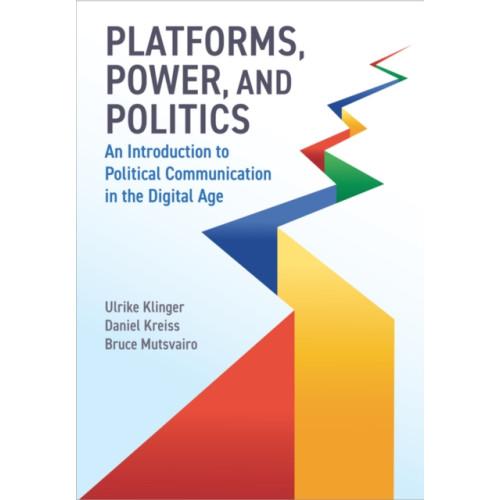 John Wiley And Sons Ltd Platforms, Power, and Politics (häftad, eng)