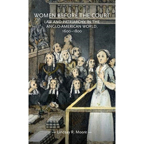 Manchester university press Women Before the Court (häftad, eng)